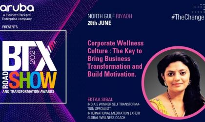 The Key to Bringing Business Transformation and Building Motivation – Ektaa Sibal