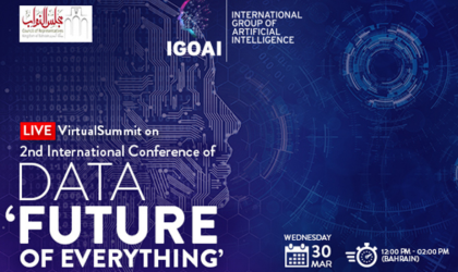 IGOAI, Council of Representatives Bahrain, organise virtual summit on Data ‘Future of Everything’