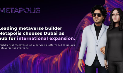 Metapolis, with Metaverse as a Service, establishes international headquarters in Dubai